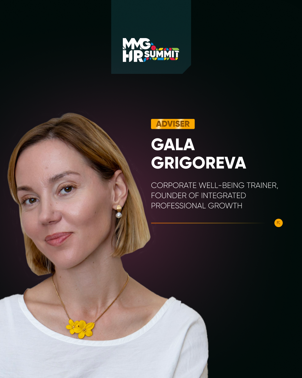 Gala Grigoreva, Adviser